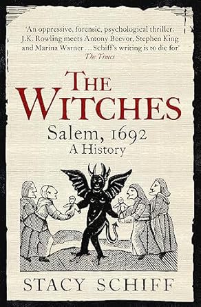 The Witches: Salem, 1692: A History