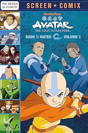 Avatar The Last Airbender: Book 1: Water, Volume 1 (Nickelodeon: Screen Comix)
