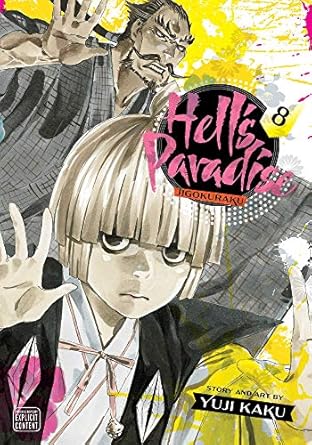 Hell's Paradise: Jigokuraku, Vol. 8 (Volume 8)