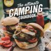 The Ultimate Camping Cookbook