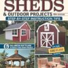 Build Your Own Sheds & Outdoor Projects Manual, 6th Edition (Creative Homeowner) Catalog of Plans for Order - Cabanas, Gazebos, Pole Barns, Workshops, Garden Sheds, & More, plus DIY Construction Tips