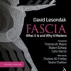 Fascia 2/e: What it is and Why it Matters