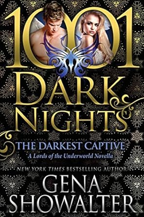 The Darkest Captive: A Lords of the Underworld Novella