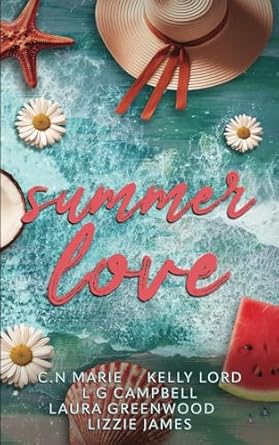 Summer Love: A Summer Romance Anthology