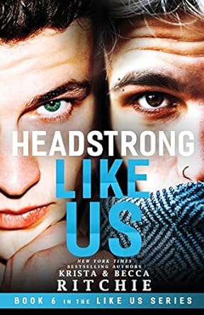 Headstrong Like Us