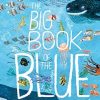 The Big Book of the Blue: The Big Book of Blue: 0