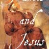 Francis and Jesus