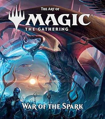 The Art of Magic: The Gathering - War of the Spark: Volume 8