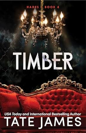 Timber: An Enemies to Lovers Mafia Romance as Seen on TikTok