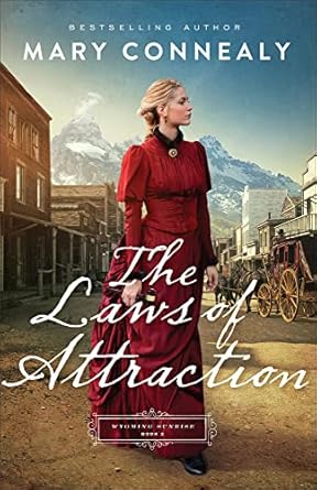 Laws of Attraction: Book 2 (A Historical Western Romance Series with Powerful Female Characters)