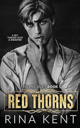 Red Thorns: A Dark New Adult Romance: 1