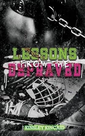 Lessons from the Depraved