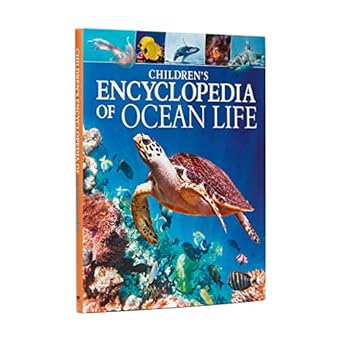 Children's Encyclopedia of Ocean Life: A Deep Dive into Our World's Oceans