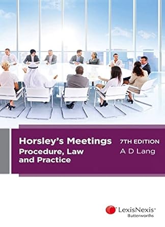 Horsley’s Meetings: Procedure, Law and Practice, 7th edition