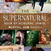 The "supernatural" Book of Monsters, Spirits, Demons, and Ghouls