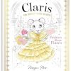 Claris: Fashion Show Fiasco: The Chicest Mouse in Paris (Volume 2)