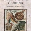 Ancient Roman Cooking: Ingredients, Recipes, Sources