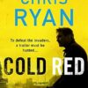 Cold Red: The bullet-fast new 2023 thriller from the no.1 bestselling SAS hero