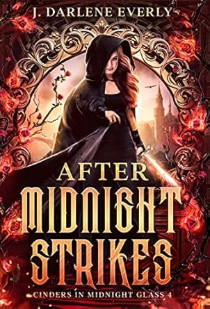 After Midnight Strikes (4)