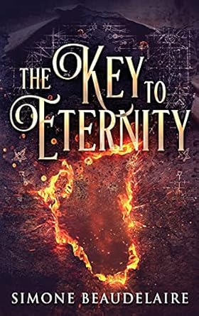 The Key To Eternity: Large Print Hardcover Edition
