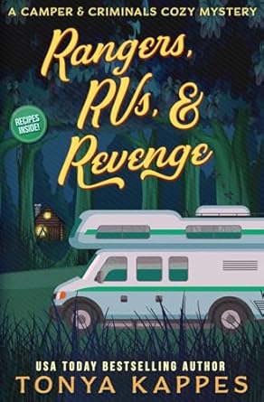 Rangers, Rvs, & Revenge: 26