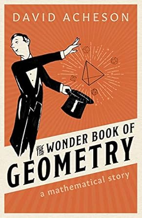 The Wonder Book of Geometry: A Mathematical Story
