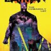 Batman Vol. 4 The Cowardly Lot: The Cowardly Lot