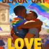 Black Gay Love Coloring Book: LGBTQ+ Coloring Pages With Sweet Men Couple Love Illustrations For Adults, Teens Anxiety Relieving