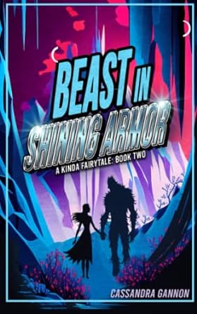 Beast in Shining Armor