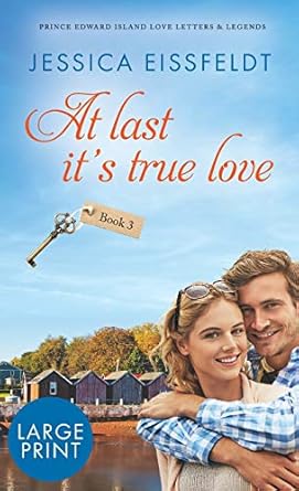At Last It's True Love: large print (3)