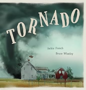 Jackie French's Tornado