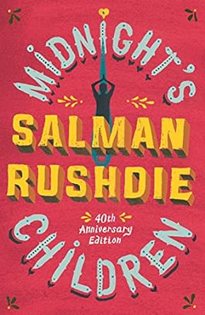 Midnight's Children: The iconic Booker-prize winning novel, from bestselling author Salman Rushdie