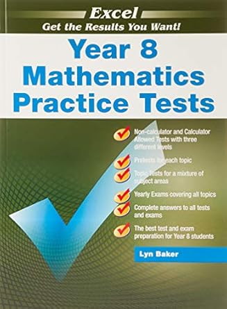 Excel Mathematics Practice Tests Year 8
