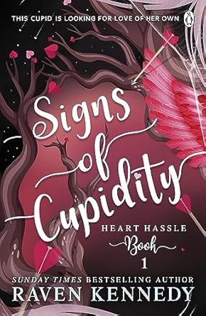 Signs of Cupidity: The sizzling romance from the bestselling author of The Plated Prisoner series