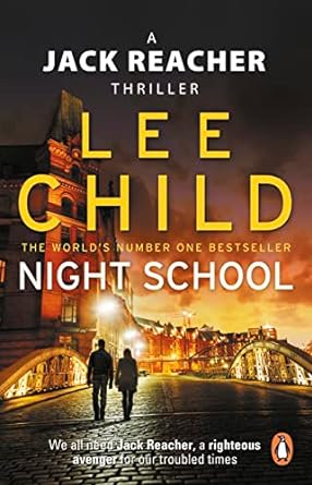 Night School: (Jack Reacher 21)