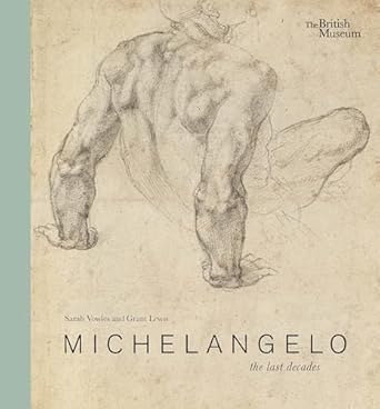 Michelangelo: the last decades