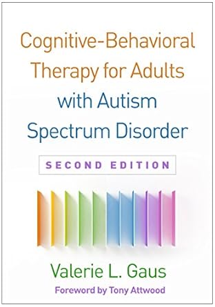Cognitive-Behavioral Therapy for Adults with Autism Spectrum Disorder 2/: e