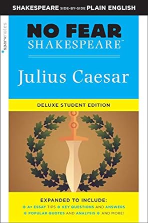 Julius Caesar: No Fear Shakespeare Deluxe Student Edition: Deluxe Student Edition: 27