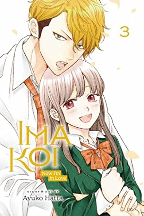 Ima Koi: Now I'm in Love, Vol. 3 (Volume 3)