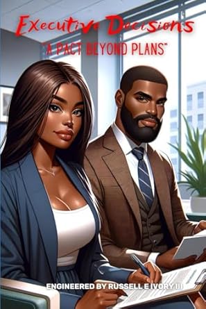 Executive Decisions: "A Pact Beyond Plans”