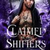Claimed by the Shifters: The Mate Games