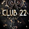 Club 22