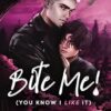 Bite Me! (You Know I Like It) MM Paranormal Vampire Romance
