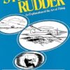 Stick and Rudder: An Explanation of the Art of Flying: An Expalnation of the Art of Flying