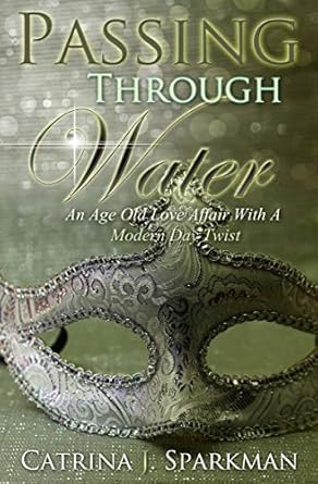 Passing Through Water