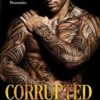 Corrupted