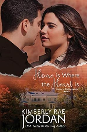 Home Is Where the Heart Is: A Christian Romance: 1