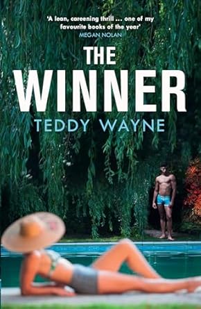 The Winner: The hottest new thriller of the summer, perfect for fans of the movie CHALLENGERS