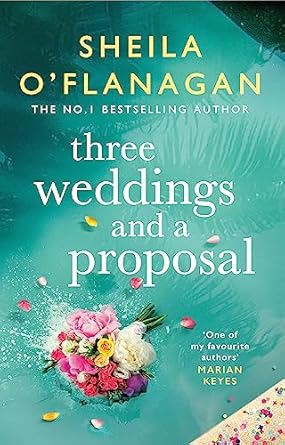 Three Weddings and a Proposal: One summer, three weddings,...