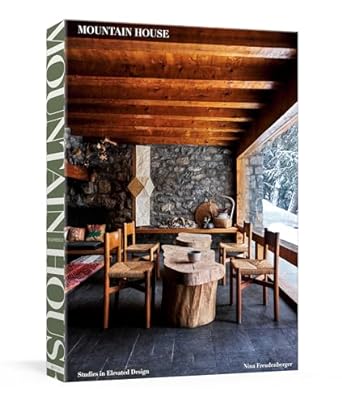 Mountain House: Studies in Elevated Design